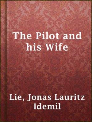 cover image of The Pilot and his Wife